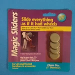 Magic Sliders Round Sliding Discs With Adhesive, 1", 4-PACK. Fixed Price $5.00.