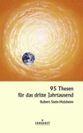 95 Thesen F Das Dritte Jahrtausend Stein-holzheim, Robert:. Fixed Price $5.33.