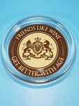 Two's Company Glass Wine Bottle Coaster "friends Like Get Better With Age". Fixed Price $9.95.